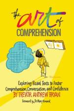 Art of Comprehension af Trevor A. Bryan