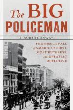 The Big Policeman af J. North Conway