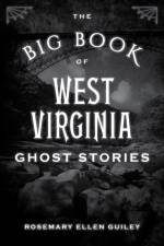 The Big Book of West Virginia Ghost Stories af Inc. Visionary Living
