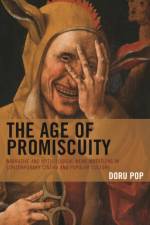 The Age of Promiscuity af Doru Pop