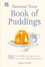 The National Trust Book of Puddings af Regula Ysewijn