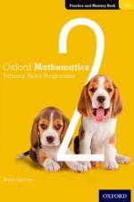 Oxford Mathematics Primary Years Programme Practice and Mastery Book 2 af Brian Murray