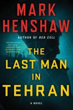 The Last Man in Tehran af Mark Henshaw