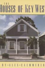 The Houses of Key West af Alex Caemmerer