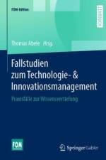 Fallstudien zum Technologie- & Innovationsmanagement