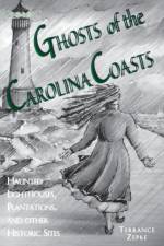 Ghosts of the Carolina Coasts af Terrance Zepke
