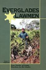 Everglades Lawmen af James T Huffstodt