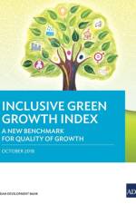 Inclusive Green Growth Index af Asian Development Bank