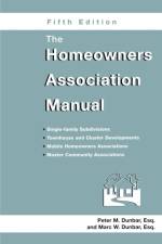 The Homeowners Association Manual af Marc W Dunbar