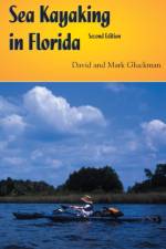 Sea Kayaking in Florida af Mark Gluckman