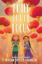 Emily Out of Focus af Miriam Spitzer Franklin