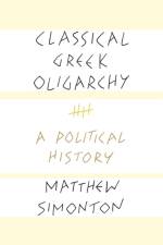 Classical Greek Oligarchy af Matthew Simonton