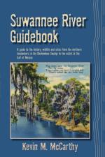 Suwannee River Guidebook af Kevin M McCarthy
