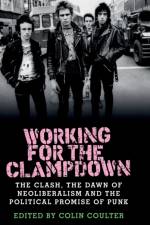 Working for the Clampdown