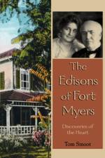 The Edisons of Fort Myers af Tom Smoot
