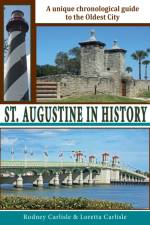 St Augustine in History af Rodney Carlisle