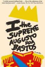 I the Supreme af Augustos Roa Resfr Bastos