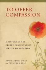 To Offer Compassion af Doris Andrea Dirks