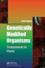 Genetically Modified Organisms af Yves Tourte