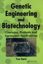 Genetic Engineering and Biotechnology af Yves Tourte