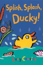 Splish, Splash, Ducky! af Lucy Cousins