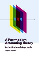 A Postmodern Accounting Theory af Gaetan (Universite du Quebec a Montreal Breton
