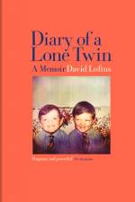 Diary of a Lone Twin af David Loftus