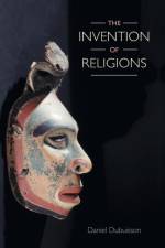 The Invention of Religions