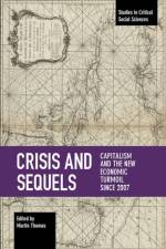 Crisis And Sequels