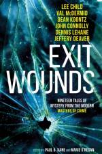 Exit Wounds