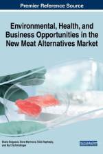 Environmental, Health, and Business Opportunities in the New Meat Alternatives Market