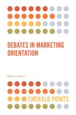 Debates in Marketing Orientation af Bilgehan (Istanbul Arel University Bozkurt