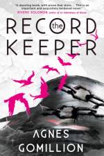 The Record Keeper af Agnes Gomillion