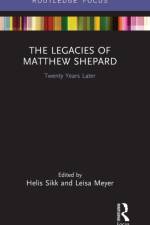 The Legacies of Matthew Shepard