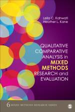 Qualitative Comparative Analysis in Mixed Methods Research and Evaluation af Leila Kahwati