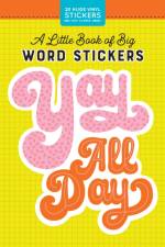 A Little Book of Big Word Stickers af Pipsticks®+Workman®