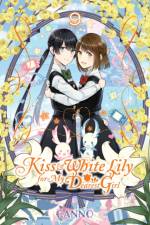Kiss and White Lily for My Dearest Girl, Vol. 9 af Canno Canno