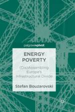 Energy Poverty af Stefan Bouzarovski