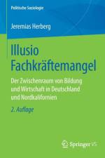 Illusio Fachkraftemangel af Jeremias Herberg
