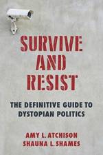 Survive and Resist af Shauna L. (Rutgers University Shames