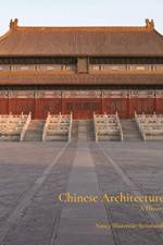 Chinese Architecture af Nancy Steinhardt