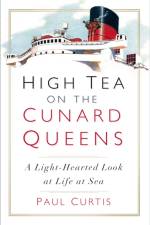 High Tea on the Cunard Queens af Paul Curtis
