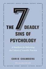The Seven Deadly Sins of Psychology af Chris Chambers