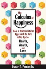 The Calculus of Happiness af Oscar E. Fernandez