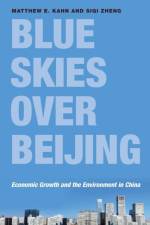 Blue Skies over Beijing af Matthew E. Kahn