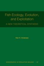 Fish Ecology, Evolution, and Exploitation af Ken H. Andersen