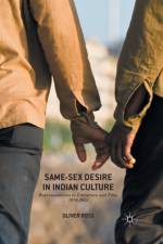 Same-Sex Desire in Indian Culture af Oliver Ross