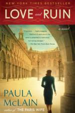 Love and Ruin af Paula McLain