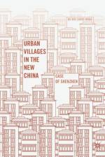Urban Villages in the New China af Da Wei David Wang