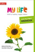 Lower Key Stage 2 Primary PSHE Handbook af Victoria Pugh